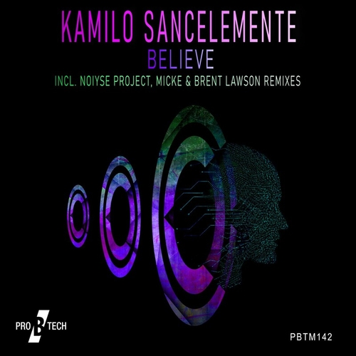 Kamilo Sancelemente - Believe [PBTM142]